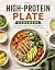THE HIGH PROTEIN PLATE COOKOOK by Hazel Pembridge