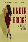 Under the Bridge:...