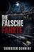 Die falsche Fährte: Ein Bankraub am Dom. Ein tödliches Geheimnis. Eine Jagd durch Köln. (Verbrechen in Deutschland) (German Edition)