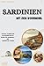 Sardinien mit dem Wohnmobil: Routen, Planung und praxisorientiertes Reisen für Wohnmobil- und Campervan-Touren (German Edition)