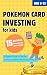 Pokémon Card Investing for ...