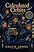 Calculated Orbits: Finding Your Center in Zero Gravity