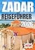 ZADAR REISEFÜHRER 2026 (German Edition)