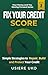 Fix Your Credit Score: Simple Strategies to Repair, Build, and Protect Your Credit (Your Money & You: Moving Forward Book 2)