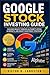Google Stock Investing Guide: Building Wealth Through Alphabet's Stock, AI Growth, and Smart Investment Strategies