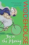Joy in the Morning by P.G. Wodehouse