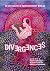 Divergences: An Anthology o...