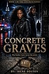 Concrete Graves: The bodies were never the point