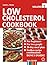 Low Cholesterol Cookbook fo...