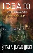 IDEA33 - A Regeneration
