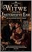 Die Witwe und der lasterhafte Earl: Ein historischer Regency-Roman (für die Serien- und Boxset-Seite 4) (German Edition)
