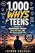 1000 Ways for Teens by Kiran Solace