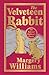 The Velveteen Rabbit