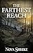 The Farthest Reach  by Nova Shrike