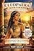 Cleopatra Book for Kids (Th...