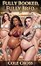 Fully Booked, Fully Bred: A...