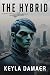 The Hybrid: A Short Story f...
