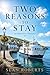 Two Reasons to Stay: An Isl...