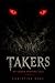 TAKERS: An Urban Vampire Ta...