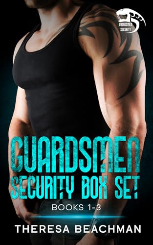 Guardsmen Security Box Set: Books 1-3 (Kindle Edition)