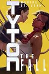 Tyton: The Fall