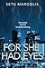 For She Had Eyes
