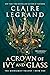 A Crown of Ivy and Glass (The Middlemist Trilogy, 1)
