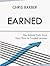 Earned: The Simple Path from New Boss to Trusted Leader