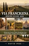 Via Francigena Hi...