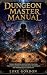 Dungeon Master Manual for Dungeons & Dragons by Luke Gordon