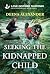 Seeking The Kidnapped Child...