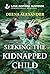 Seeking The Kidnapped Child (Missing Person Investigations Book 1)