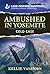 Ambushed In Yosemite (Park Ranger Agents Book 1)
