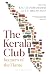 The Kerala Club: Keepers of the Flame