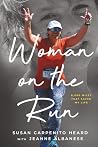 Woman on the Run:...