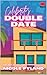 Celebrity Double Date by Nicole Pyland