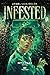 Infested