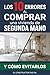 Los 10 Errores al Comprar una Vivienda de Segunda Mano by El constructor Digital