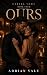 Ours: A Dark Cartel Romance...