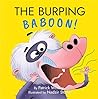 The Burping Baboon!