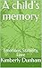 A child's memory: Emotions,...