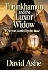 Tutankhamun and the Luxor Widow