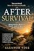 After Survival: Rebuilding ...