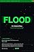 FLOOD: An Undernet Story: C...