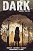 The Dark, Issue 132, May 2026 by NM Whitley