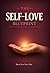 The Self-Love Blueprint by Halil Teker