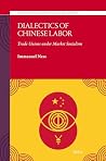 Dialectics of Chi...