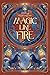 Magic like Fire by Hailey Huntington
