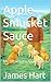 Apple Smucket Sauce: Mr. Sm...