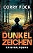 Dunkelzeichen: Kriminalroman (German Edition)